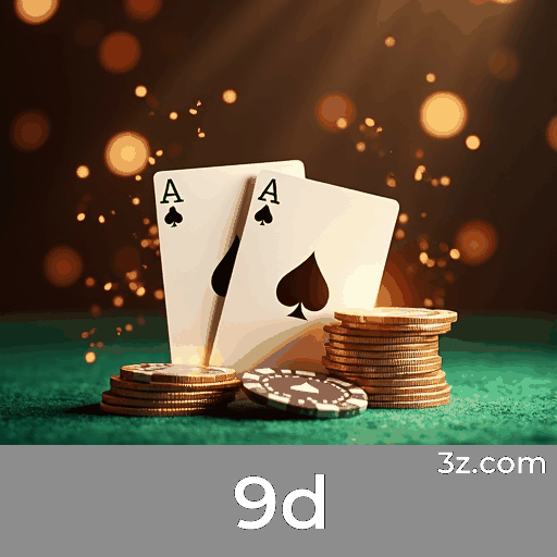 9d: O Melhor Cassino Online e Apostas Seguras